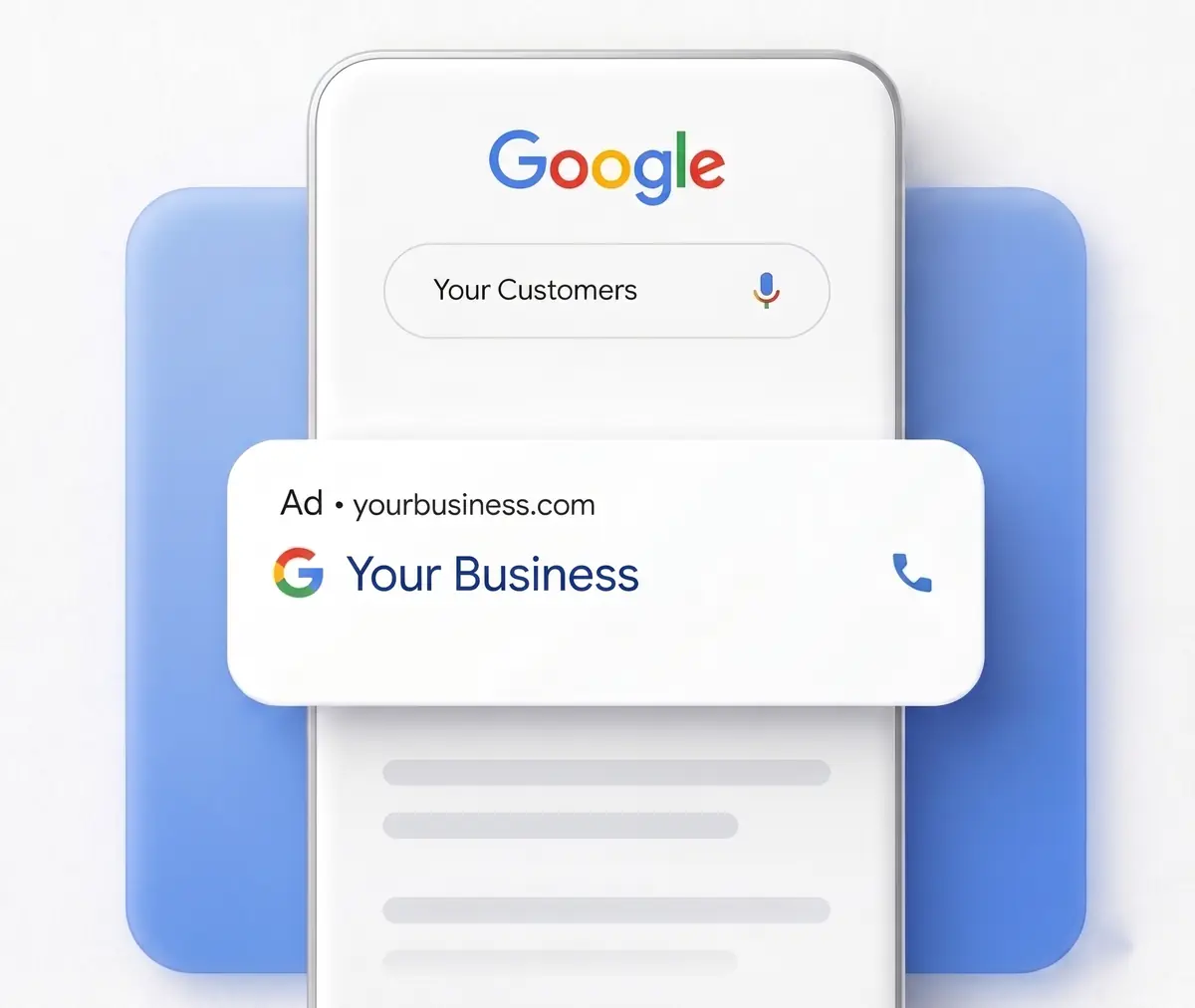 A phone showing a Google search for your customers, with your business appearing as the top ad
